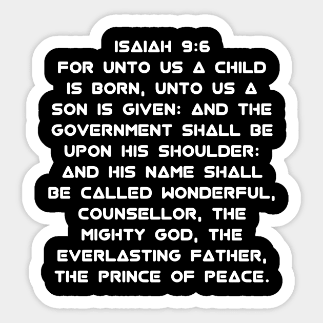 Isaiah 9:6 King James Version (KJV) Bible Verse Typography Sticker by Holy Bible Verses